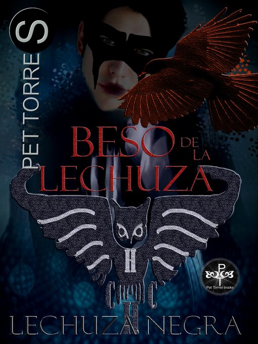 Title details for Beso de la Lechuza by Pet Torres - Available